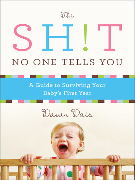 Title details for The Sh!t No One Tells You by Dawn Dais - Wait list